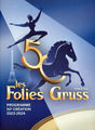Folies Gruss - 50th Anniversary.jpg